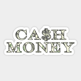 Cash Money Is Best Sticker